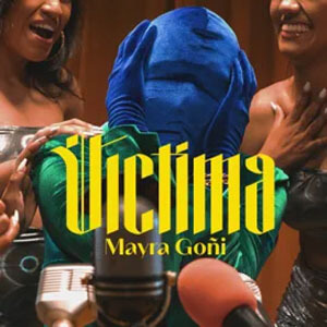 Disco Víctima de Mayra Goñi