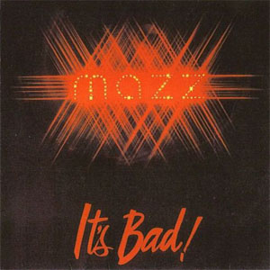 Disco It's Bad! de Mazz