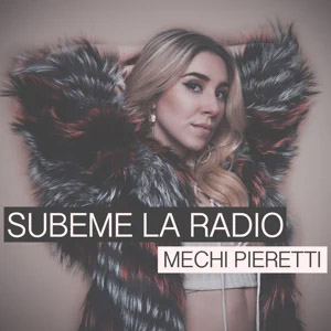 Disco Súbeme la Radio de Mechi Pieretti