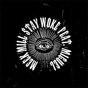 Disco Stay Woke de Meek Mill