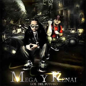 Álbum Los Del Futuro de Mega & Kenai
