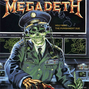 Disco Holy Wars... The Punishment Due de Megadeth