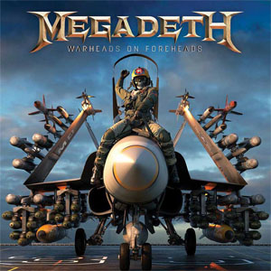 Disco Warheads On Foreheads de Megadeth
