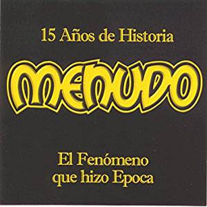 Disco 15 Años De Historia de Menudo