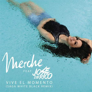 Disco Vive El Momento  (Saga White Black Remix) de Merche