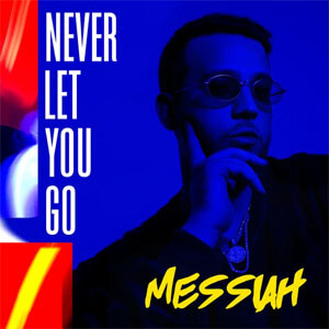 Disco Never Let You Go de Messiah