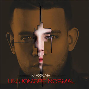 Disco Un Hombre Normal de Messiah