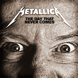 Disco The Day That Never Comes de Metallica