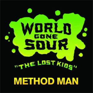 Disco World Gone Sour (The Lost Kids) de Method Man