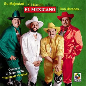 Disco Su Majestad Mi Banda El Mexicano Con Ustedes... de Mi Banda el Mexicano