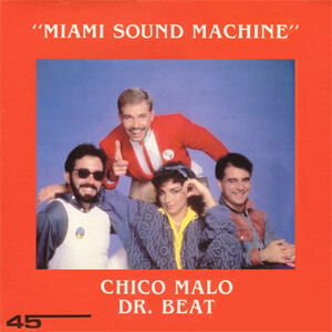 Disco Chico Malo - Dr. Beat de Miami Sound Machine