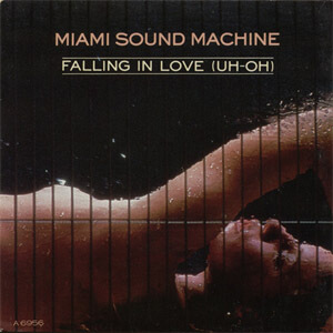 Disco Falling In Love (Uh-Oh) de Miami Sound Machine