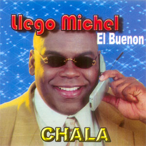 Disco Llegó Michel, El Buenon de Michel El Buenon