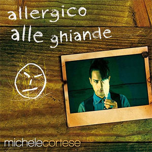 Disco Allergico Alle Ghiande de Michele Cortese