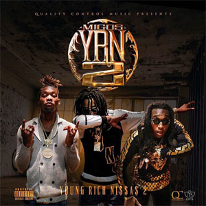 Disco Young Rich Niggas 2 de Migos