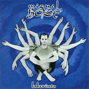 Disco Laberinto de Miguel Bosé