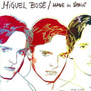 Disco Made in Spain de Miguel Bosé