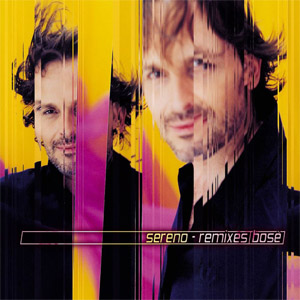 Disco Sereno (Remixes) de Miguel Bosé