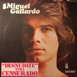 Disco Desnúdate de Miguel Gallardo