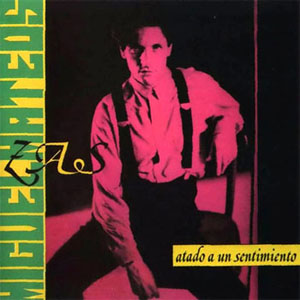 Disco Atado a Un Sentiemento de Miguel Mateos