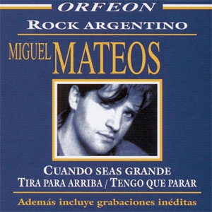 Disco Rock Argentino de Miguel Mateos