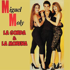 Disco La Gorda Y La Morena de Miguel Moly