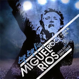Disco Bye Bye Ríos de Miguel Ríos