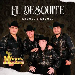 Disco El Desquite de Miguel y Miguel
