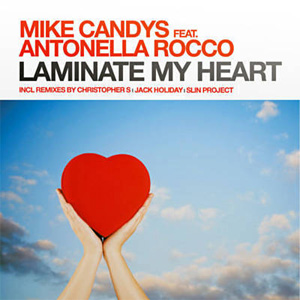Disco Laminate My Heart de Mike Candys
