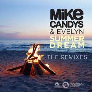 Disco Summer Dream (The Remixes) de Mike Candys