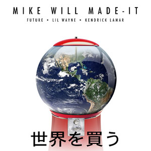 Disco Buy the World de Mike Will Made It