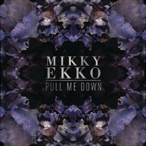 Disco Pull Me Down de Mikky Ekko