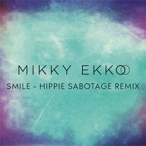 Disco Smile (Hippie Sabotage Remix) de Mikky Ekko