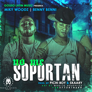 Disco No Me Soportan de Miky Woodz
