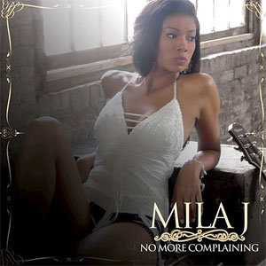 Disco No More Complaining de Mila J