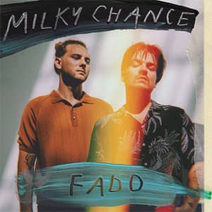Disco Fado de Milky Chance