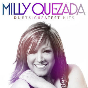 Disco Duets Greatest Hits de Milly Quezada