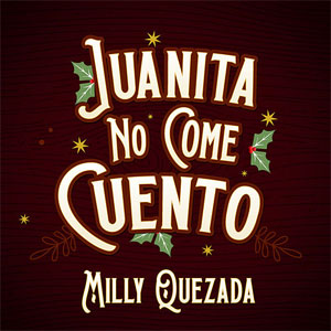 Disco Juanita No Come Cuento de Milly Quezada