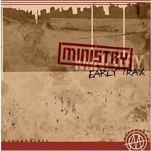 Disco Early Trax de Ministry