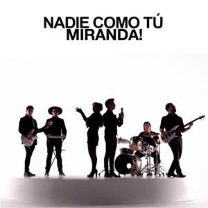 Disco Nadie Como Tú de Miranda