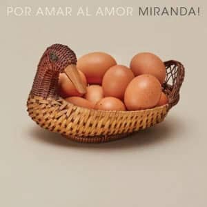 Disco Por Amar al Amor de Miranda
