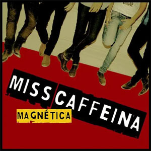 Disco Magnética de Miss Caffeina