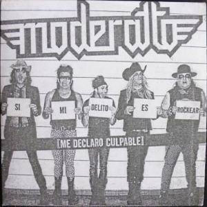 Disco Si Mi Delito Es Rockear (Me Declaro Culpable) de Moderatto