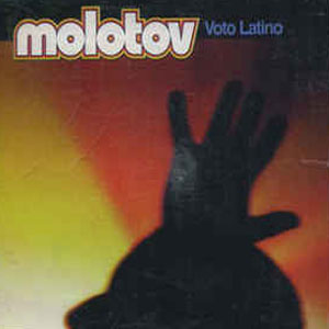 Disco Voto Latino de Molotov