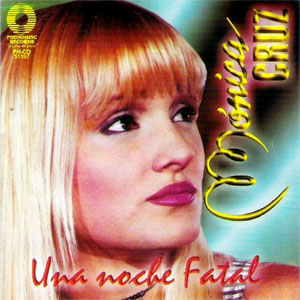 Disco Una Noche Fatal de Mónica Cruz 