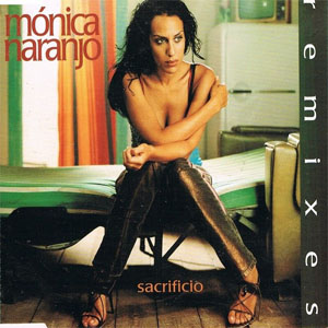 Disco Sacrificio (Remixes) de Mónica Naranjo
