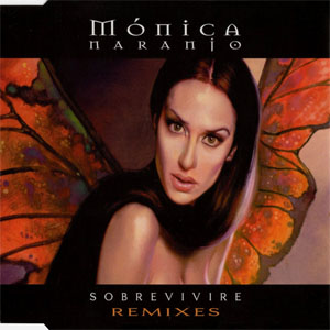 Disco Sobreviviré (Remixes) de Mónica Naranjo