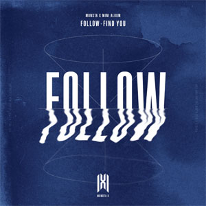 Disco Follow - Find You de Monsta X