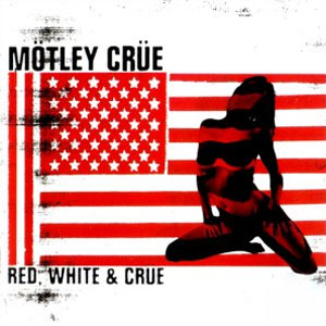 Disco Red, White, & Crue de Motley Crue