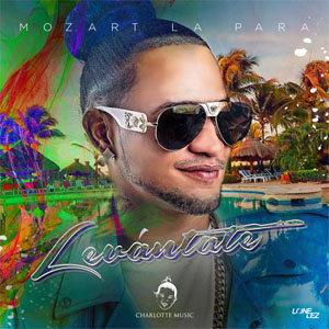 Disco Levántate  de Mozart La Para